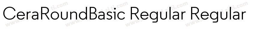 CeraRoundBasic Regular Regular字体转换